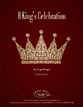 A King's Celebration Concert Band sheet music cover